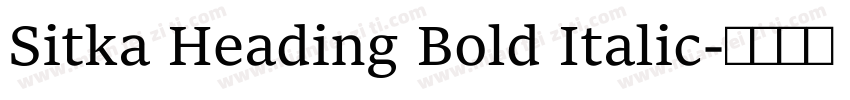 Sitka Heading Bold Italic字体转换